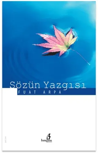Sözün Yazgısı
