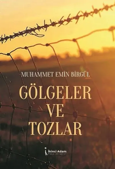 Gölgeler ve Tozlar