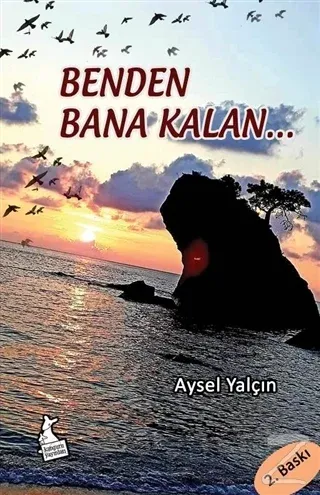 Benden Bana Kalan Aysel Yalçın