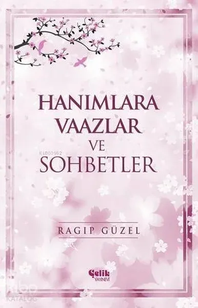Hanımlara Vaazlar ve Sohbetler (Ciltli)