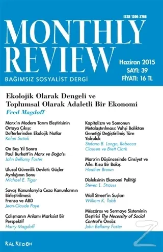 Monthly Review Bağımsız Sosyalist Dergi Sayı : 39 / Haziran 2015