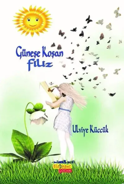 Güneşe Koşan Filiz