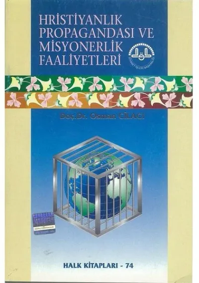 Hristiyanlık Propagandası ve Misyonerlik Faaliyetleri