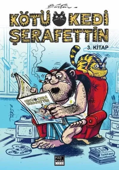 Kötü Kedi Şerafettin 3.Kitap Bülent Üstün