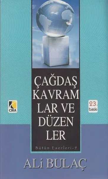 Çağdaş Kavramlar ve Düzenler