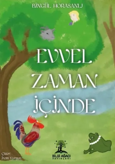 Evvel Zaman İçinde