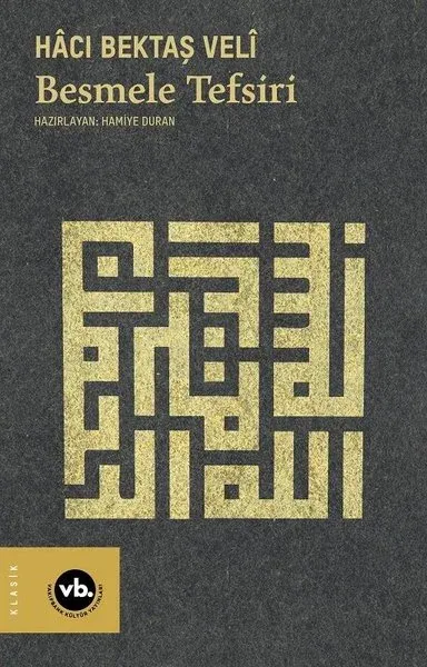 Besmele Tefsiri Hacı Bektaş Veli