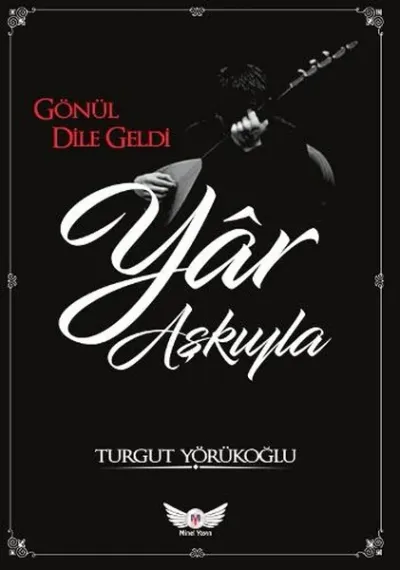 Yar Aşkıyla