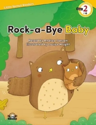 Rock a Bye Baby-Level 2-Little Sprout Readers