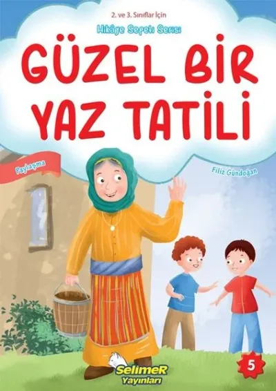 Güzel Bir Yaz Tatili