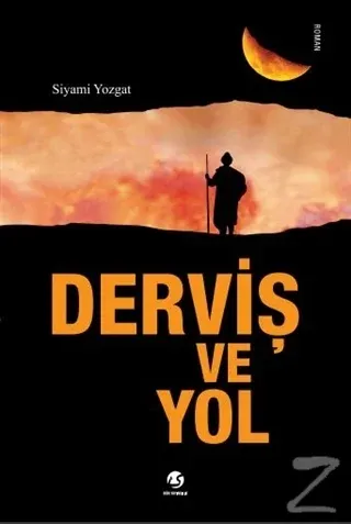 Derviş ve Yol