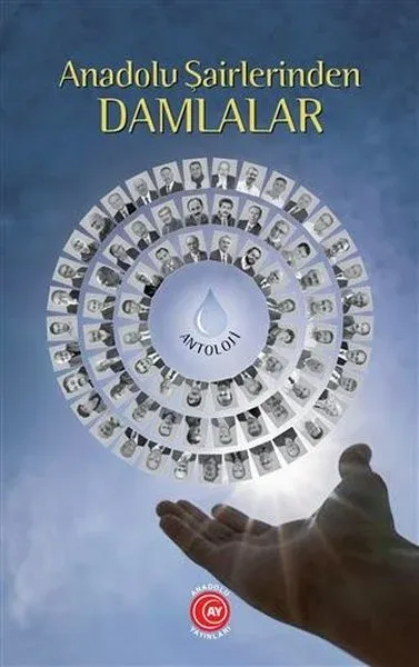 Anadolu Şairlerinden Damlalar