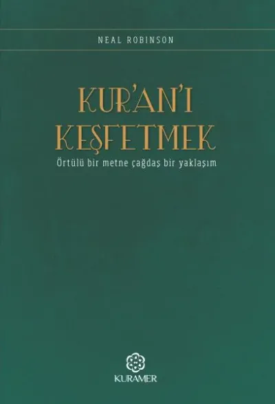 Kur’an’ı Keşfetmek