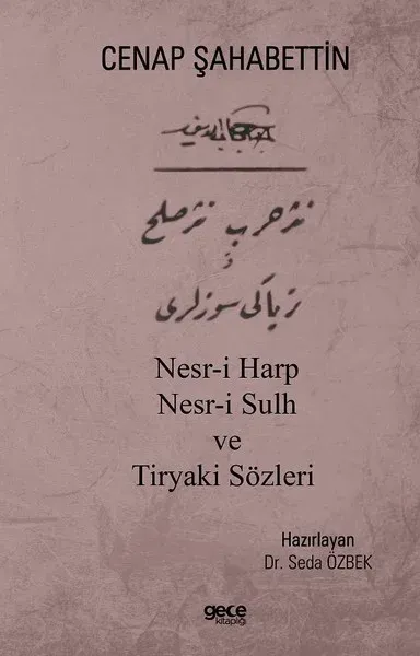 Nesr-i Harp Nesr-i Sulh ve Tiryaki