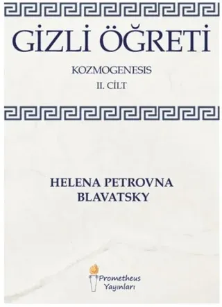 Gizli Öğreti - Kozmogenesis 2. Cilt