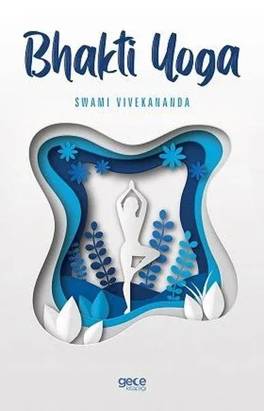 Bhakti Yoga
