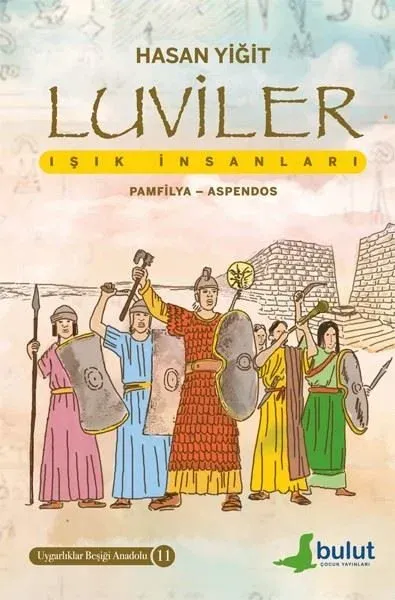 Luviler: Işık İnsanları - Pamfilya - Aspendos - Uygarlıklar Beşiği Anadolu 11
