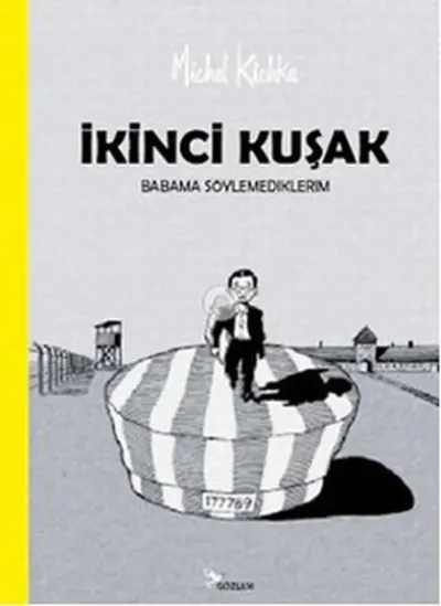 İkinci Kuşak - Babama Söylemediklerim