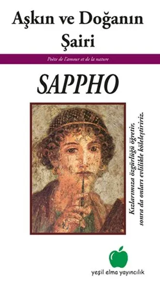 Aşkın ve Doğanın Şairi Sappho