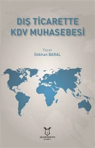 Dış Ticarette KDV Muhasebesi