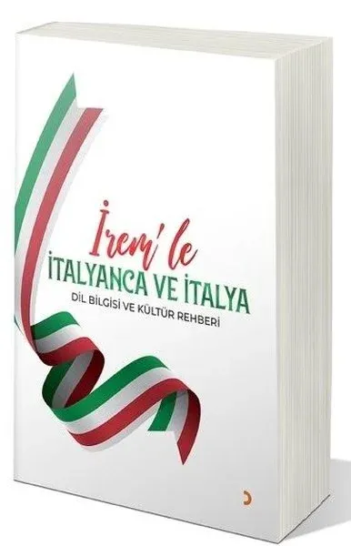 İrem’le İtalyanca ve İtalya Dil Bilgisi ve Kültür Rehberi