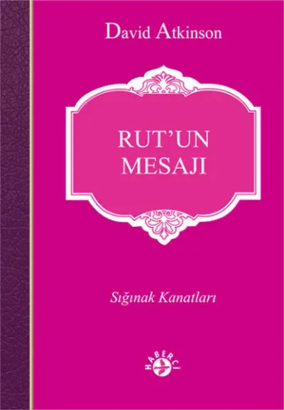 Rut'un Mesajı David Atkinson