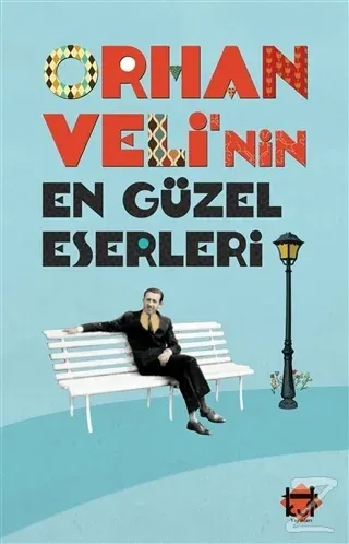 Orhan Veli'nin En Güzel Eserleri