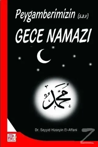 Peygamberimizin (s.a.v) Gece Namazı