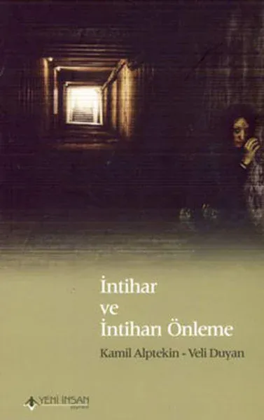 İntihar ve İntiharı Önleme