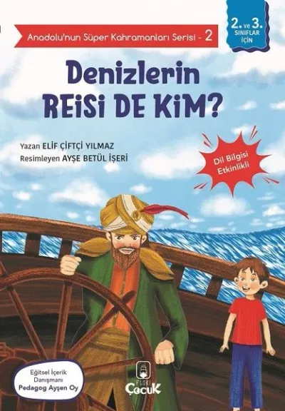 Denizlerin Reisi De Kim? - Anadolu’nun Süper Kahramanları Serisi 2