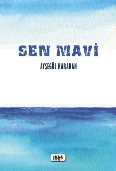 Sen Mavi