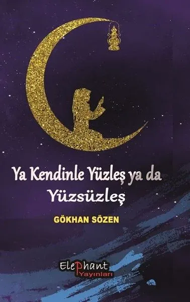 Ya Kendinle Yüzleş ya da Yüzsüzleş