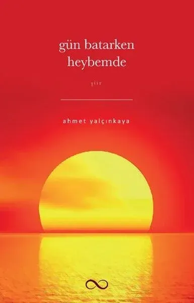 Gün Batarken Heybemde