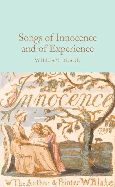 Songs of Innocence and of Experience (Macmillan Collector's Library) (Ciltli)