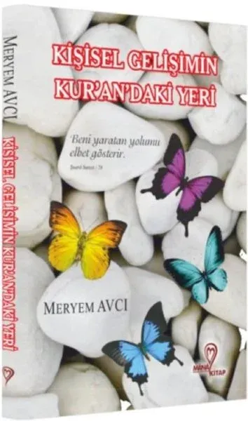 Kişisel Gelişimin Kur'an'daki Yeri