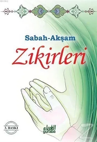 Sabah-Akşam Zikirleri