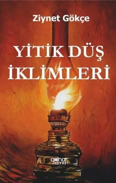 Yitik Düş İklimleri (Ciltli)
