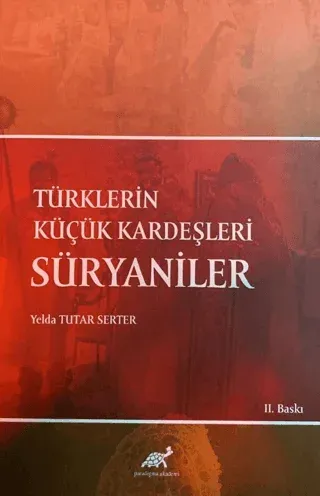 Türklerin Küçük Kardeşleri Süryaniler