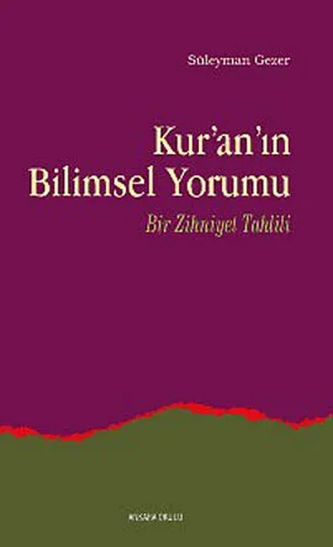 Kur’an’ın Bilimsel Yorumu