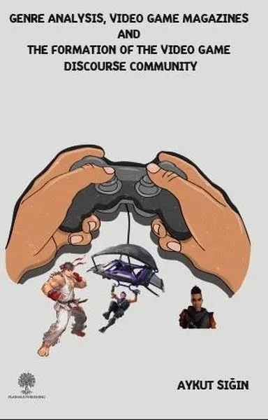 Genre Analysis Video Game Magazines And The Formation Of The Video Game Discourse Community