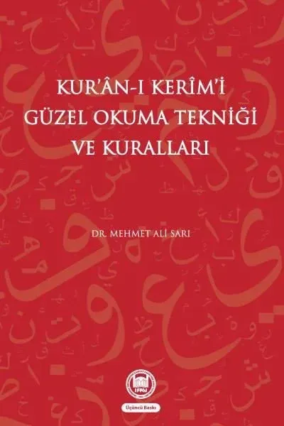 Kur’an-ı Kerim’i Güzel Okuma Tekniği ve Kuralları