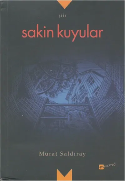 Sakin Kuyular