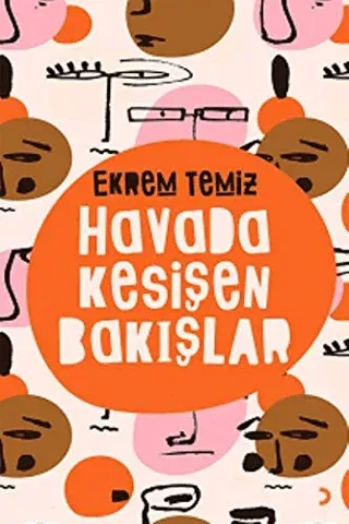 Havada Kesişen Bakışlar