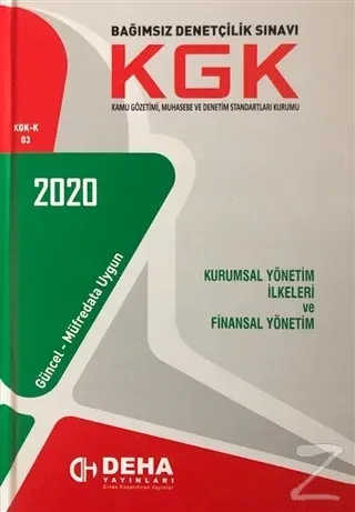 2020 Bağımsızlık Denetçilik Sınavı KGK - Kurumsal Yönetim İlkeleri ve Finansal Yönetim
