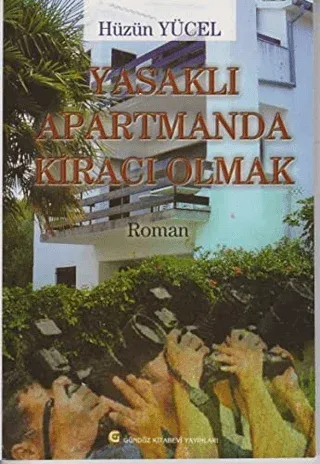 Yasaklı Apartmanda Kiracı Olmak