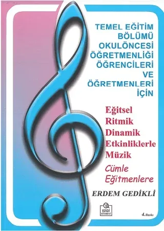 Eğitsel Ritmik Dinamik Etkinliklerle Müzik