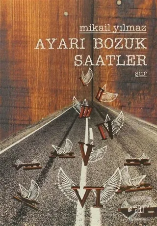 Ayarı Bozuk Saatler