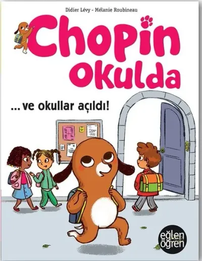 Eğlen Öğren Chopin Okulda - Ve Okullar Açıldı! Didier Levy