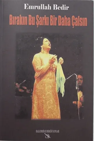 Bırakın Bu Şarkı Bir Daha Çalsın