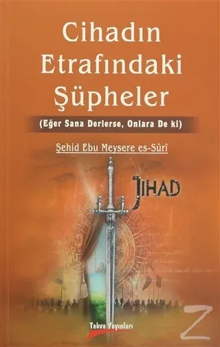 Cihadın Etrafındaki Şüpheler